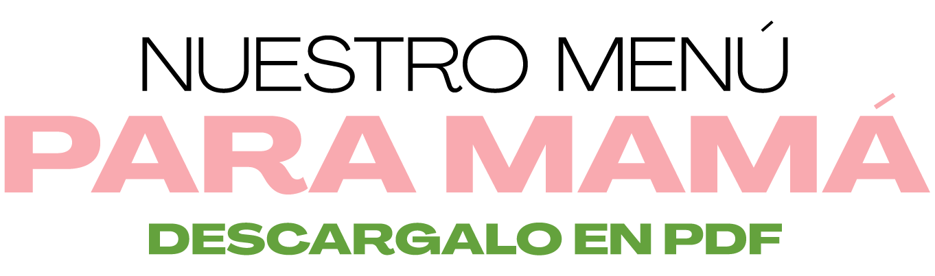 Nuestro Menú Para Mamá Cali 2026 Descárgalo en PDF
